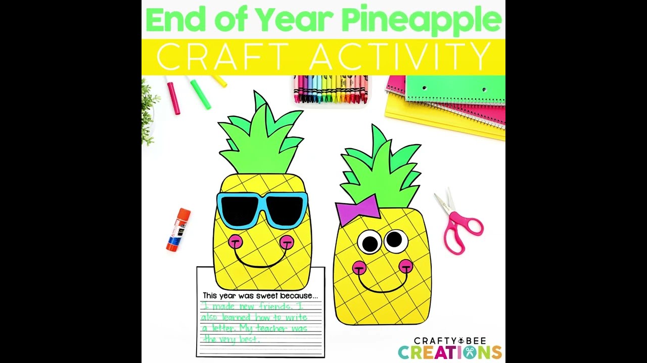 This Year Was Sweet Pineapple Craft Activity