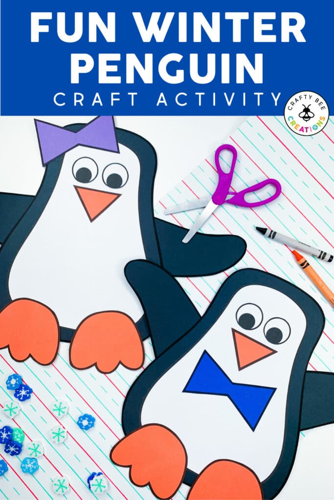 The Penguin Craft Activity is displayed with a male and female penguin. The female wears a purple bow on her head. The male has a blue bow tie on his neck. They are lying on lined paper and there is a purple pair of scissors and some crayons nearby.