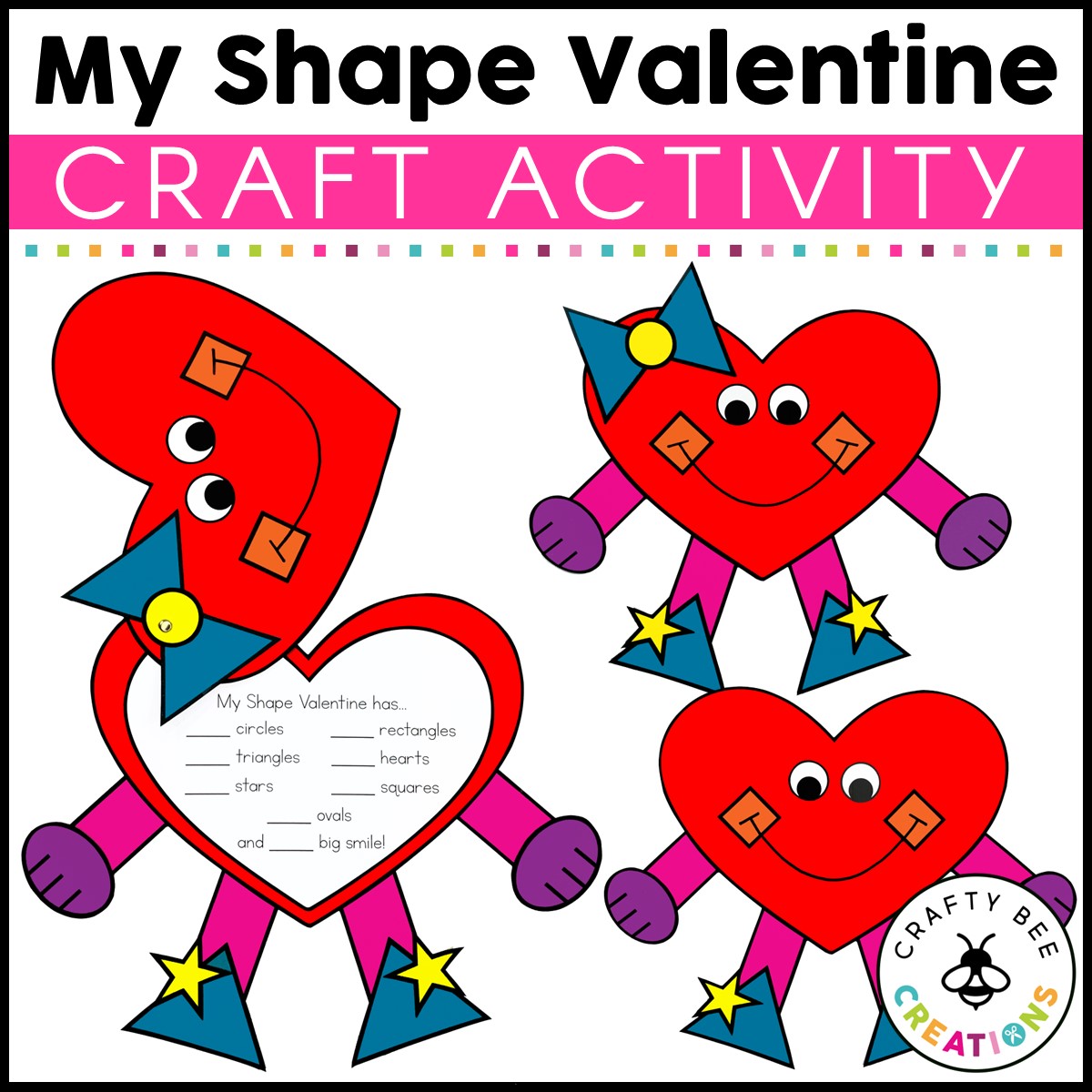 Shape Valentine Craft Activity - Crafty Bee Creations