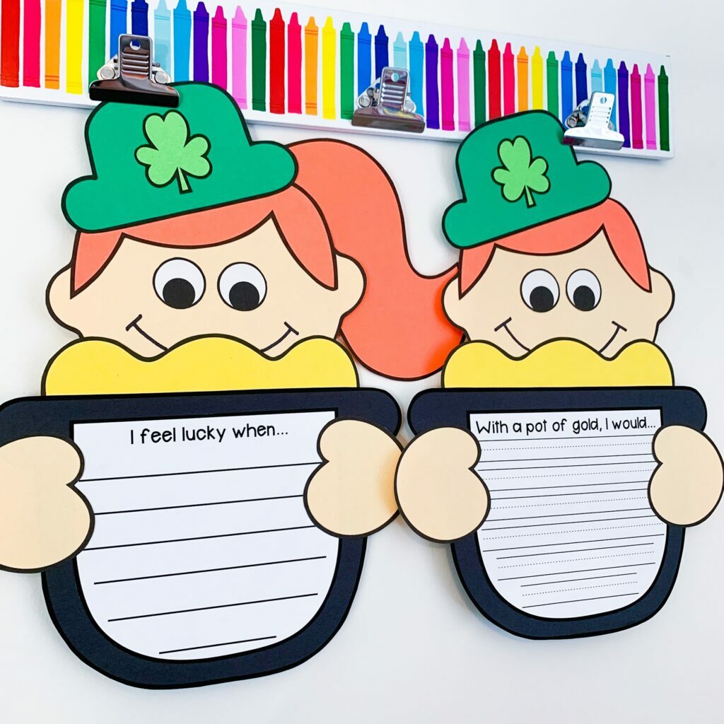 St. Patrick's Day Writing Activity and craft with prompts, I feel lucky when... and With a pot of gold, I would...