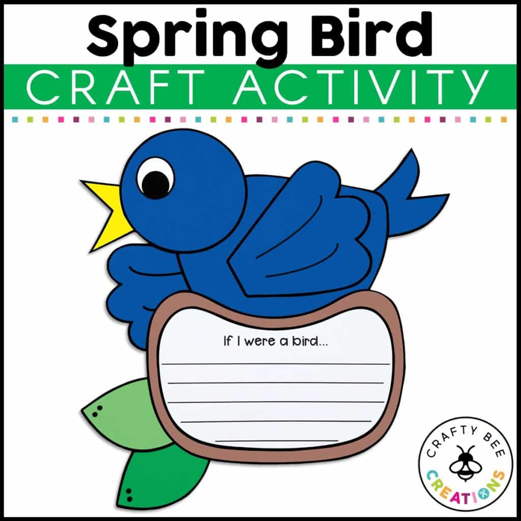 Spring Bird Craft Activity Crafty Bee Creations