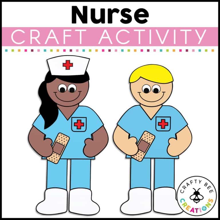 Nurse Craft Activity - Crafty Bee Creations