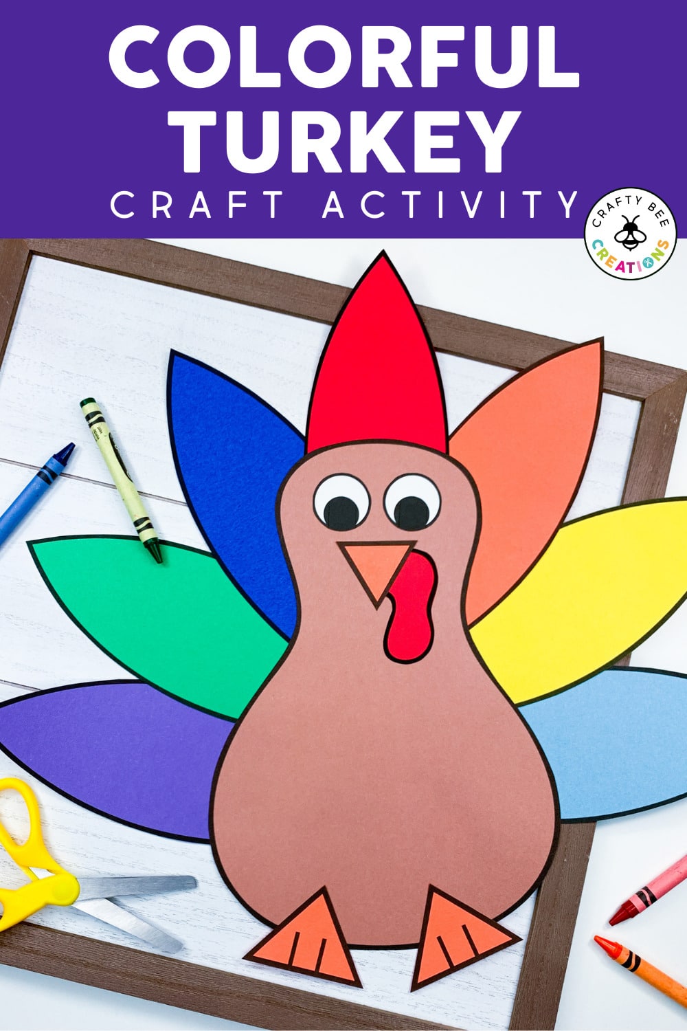 Colorful, Festive & Fun Turkey Craft for November - Crafty Bee Creations