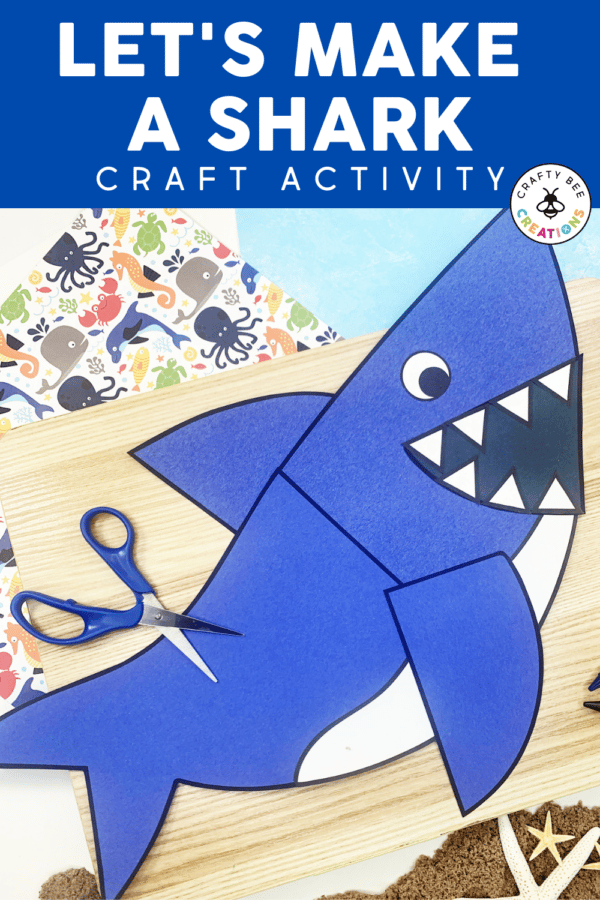 A Cute Shark Craft in Time for Shark Week - Crafty Bee Creations