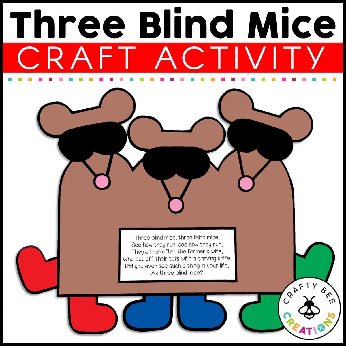 Three Blind Mice Craft Activity Crafty Bee Creations