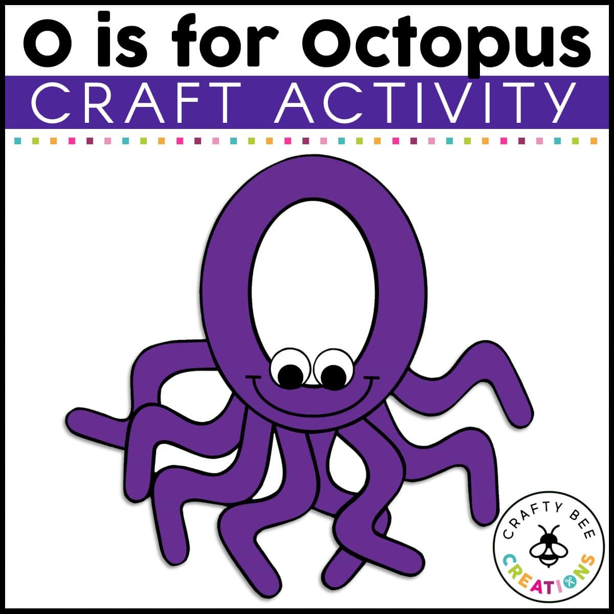 uppercase-letter-o-is-for-octopus-craft-activity-crafty-bee-creations