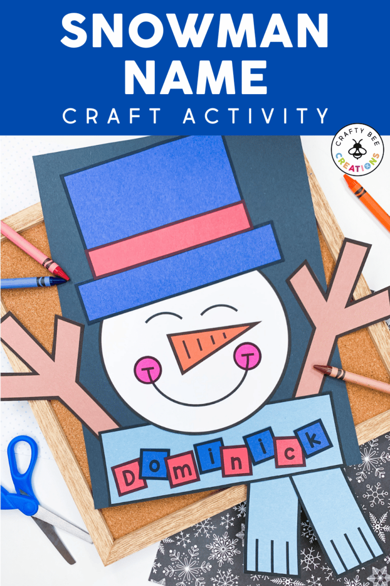 How to Make a Snowman Name Craft With Your Kids Crafty Bee Creations