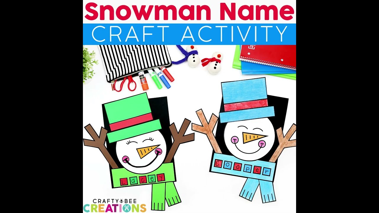 Snowman Craft Activity - Crafty Bee Creations