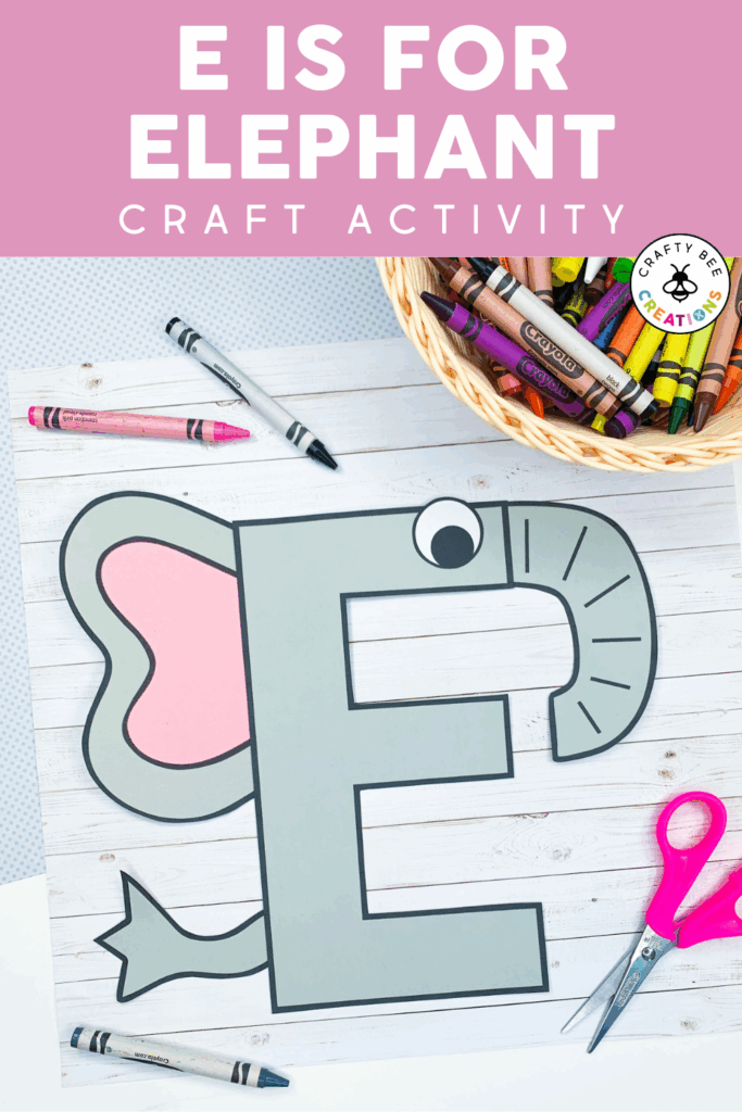 letter e elephant craft