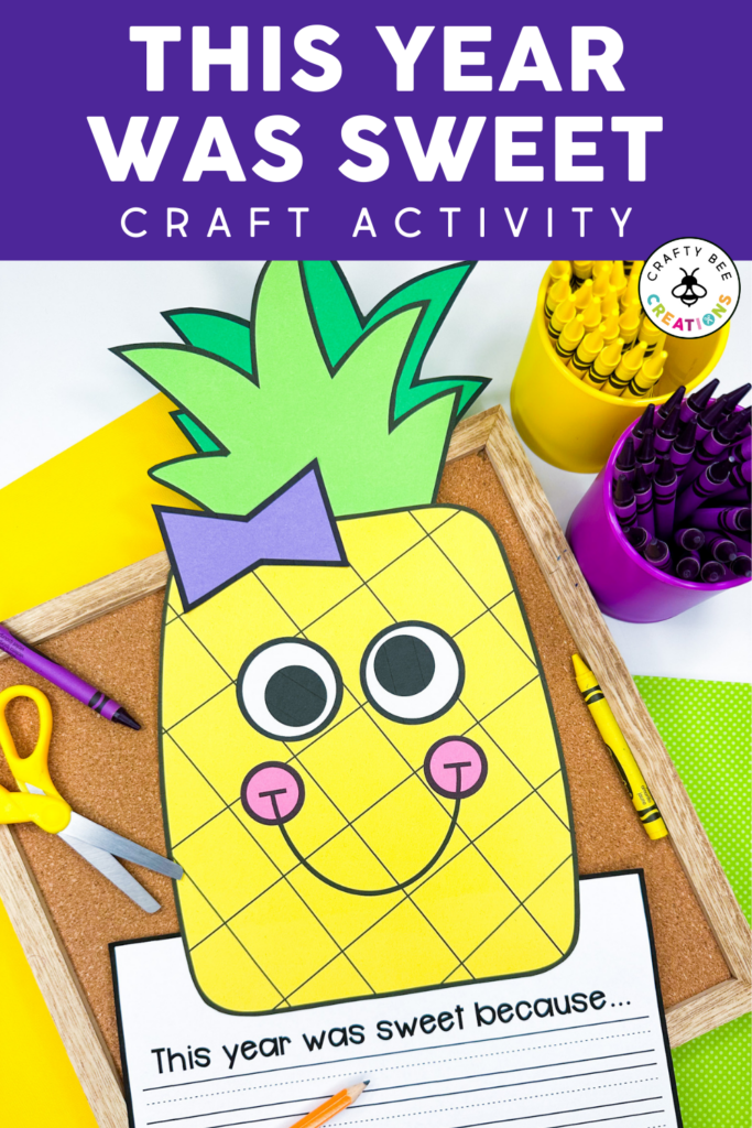 This year was sweet pineapple craftivity